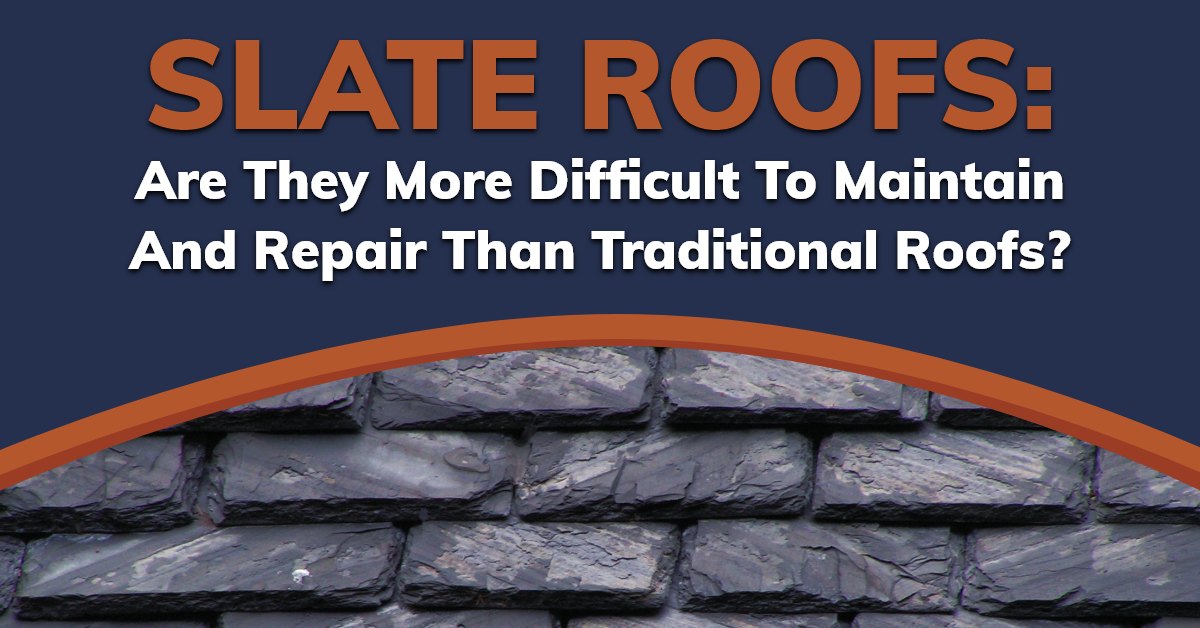 Considering a Slate Roof? Here's What You Need to Know About Slate Roofing